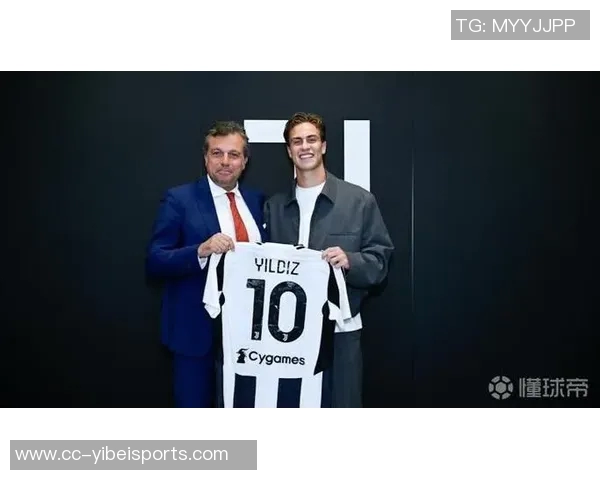 尤文图斯与伊尔迪兹续约谈判进行中年薪将大幅提升至两倍以上 尤文图斯与伊尔迪兹续约谈判进行中年薪将大幅提升至两倍以上